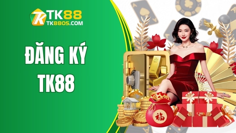 Đăng Ký TK88 – Thao Tác Đơn Giản, Trải Nghiệm Dễ Dàng